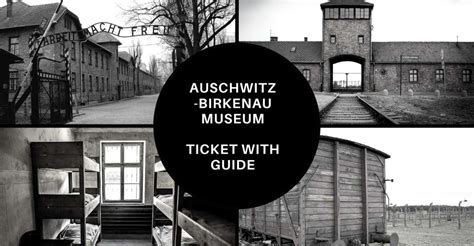 tickets auschwitz birkenau